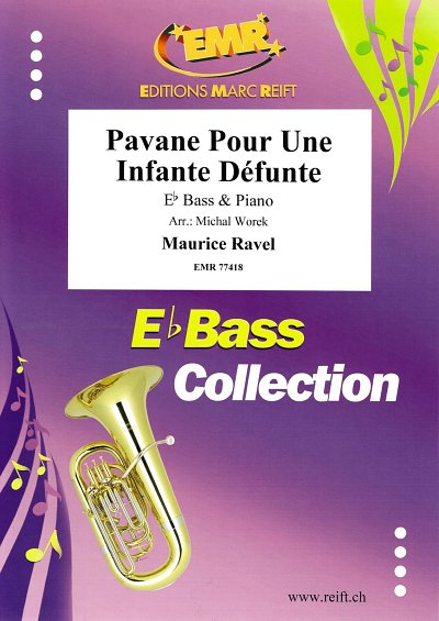 M. Ravel: Pavane Pour Une Infante Défunte, TbEsKlav