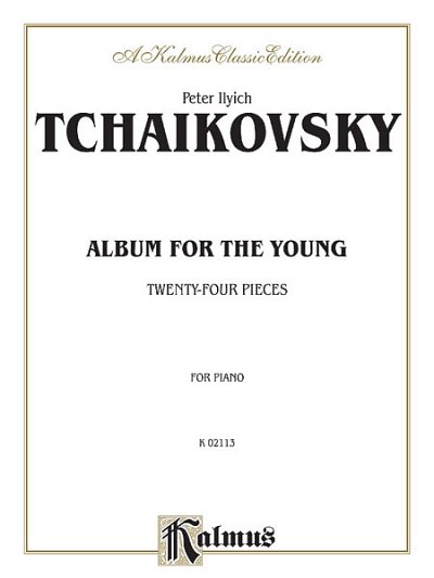 P.I. Tschaikowsky: Album for the Young, Klav