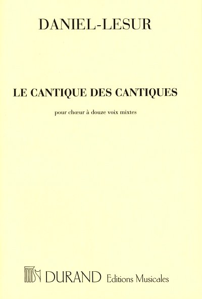 J. Daniel-Lesur: Le Cantique Des Cantiques Soprano