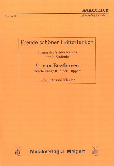 L. v. Beethoven: Freude Schoener Goetterfunken