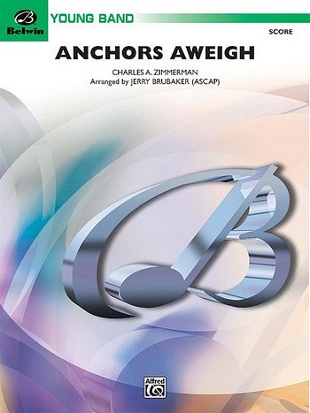 Zimmermann Charles A.: Anchors Aweigh