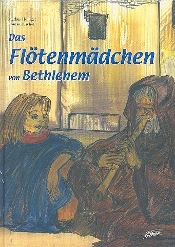M. Hottiger: Das Floetenmaedchen von Bethlehem (Bu)