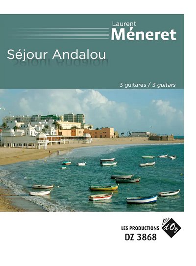 L. Méneret: Séjour Andalou, 3Git (Stsatz)