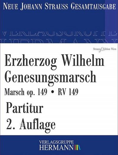J. Strauß (Sohn): Erzherzog Wilhelm Genesungsmar, Sinfo (Pa)