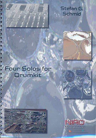 S.G. Schmid: 4 Solos for Drumkit