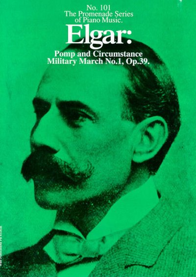 E. Elgar: Pomp and Circumstance Military March No. 1, Op. 39