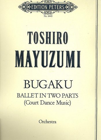 T. Mayuzumi et al.: Bugaku (1962)