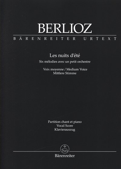 H. Berlioz: Les nuits d'été für Solostimme und Orcheste (KA)