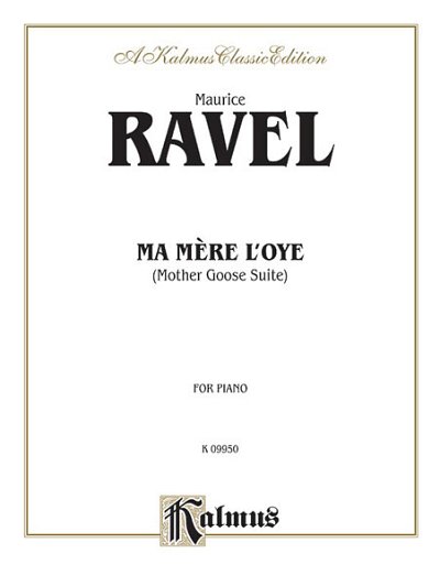 M. Ravel: Ma Mare l'oye (Mother Goose Suite), Klav