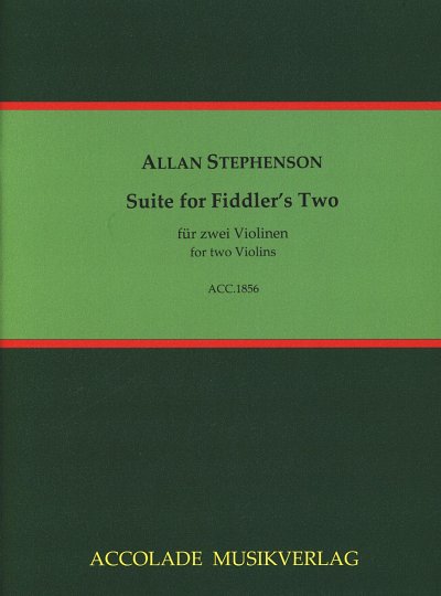 A. Stephenson: Suite for Fiddler's Two, 2Vl (Pa+St)