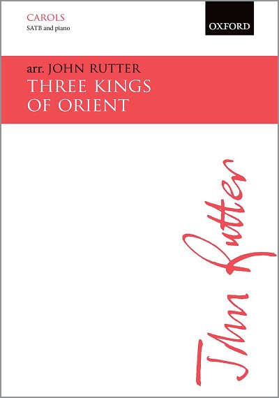 J. Rutter: Three Kings Of Orient, Ch (Chpa)