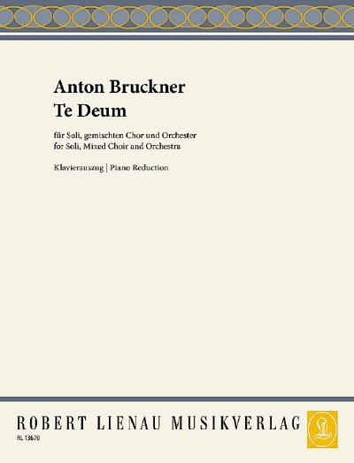DL: A. Bruckner: Te Deum, GsGchOrch (KA)