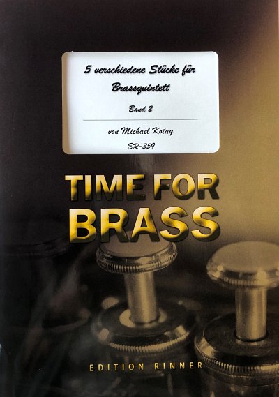 M. Kotay: 5 verschiedene Stücke für Brassquintett 2