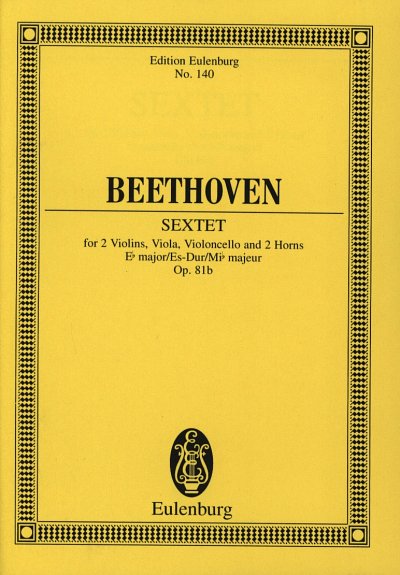 L. v. Beethoven: Sextett Es-Dur op. 81b, 2Hrn2VlVlaVc (Stp)
