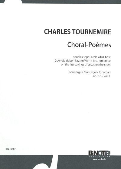 C. Tournemire: Choral-Poèmes op.67 (1-3)