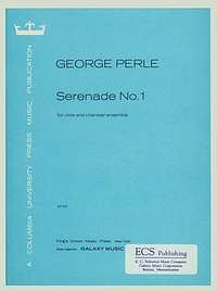 G. Perle: Serenade No. 1