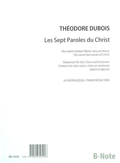 T. Dubois et al.: Les Sept Paroles du Christ (Klavierauszug)