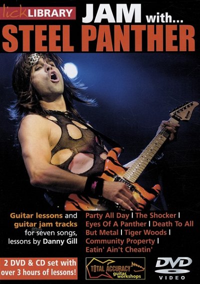Jam With Steel Panther (CD/2 DVD set), E-Git