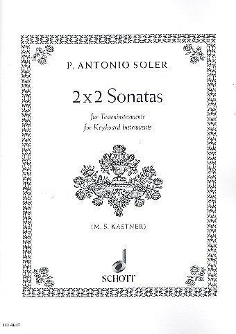 Soler, Padre Antonio: 2 x 2 Sonatas
