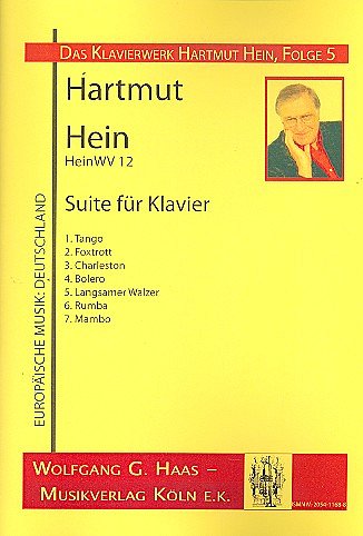 H. Hein: Suite Fuer Klavier Heinwv 12
