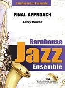 L. Barton: Final Approach, Jazzens (Pa+St)