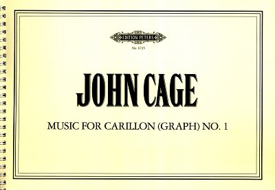 J. Cage: Musik für Carillon Nr. 1