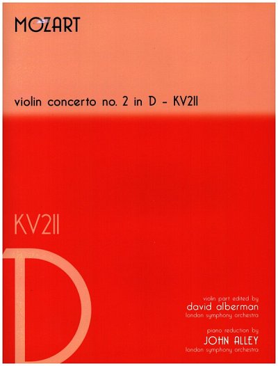 W.A. Mozart: Mozart Violin Concerto in D KV211