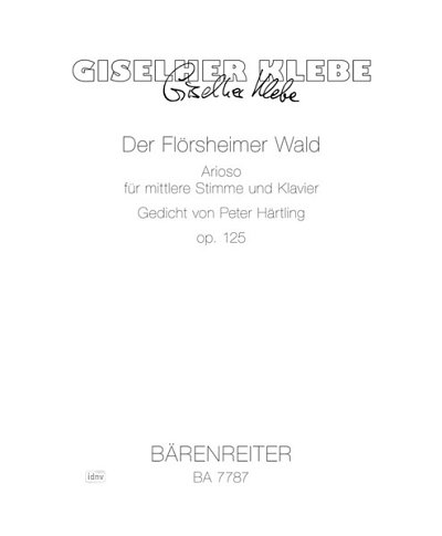 G. Klebe: Der Flörsheimer Wald op. 125, GesMKlav