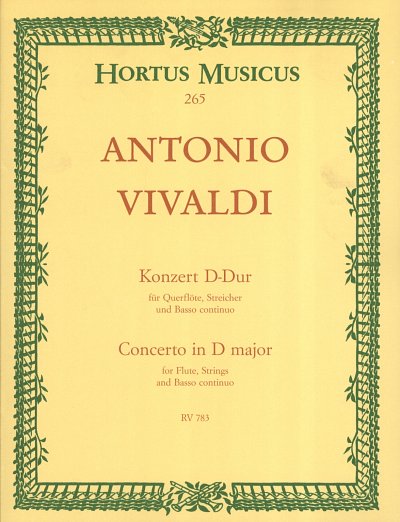 A. Vivaldi: Konzert für Querflöte, Streicher und Basso continuo D-Dur RV 783