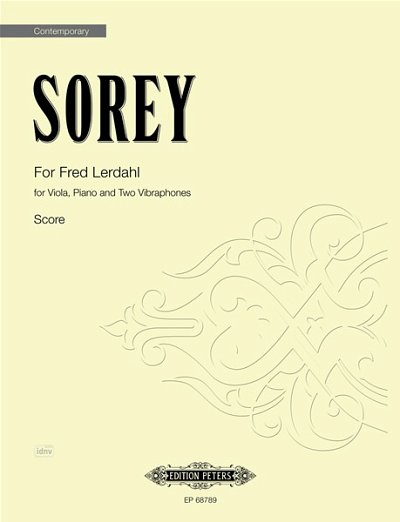 T. Sorey: For Fred Lerdahl, Va2VibKlv (Sppa)