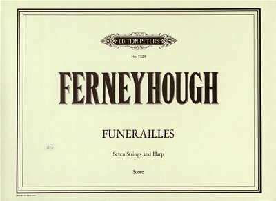 B. Ferneyhough: Funerailles Version 1 + 2