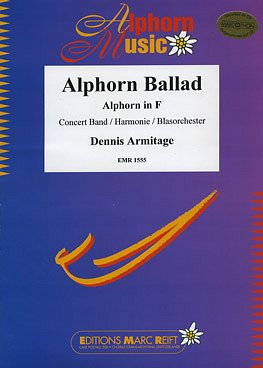 D. Armitage: Alphorn Ballad (Alphorn in F Solo), AlpBlaso
