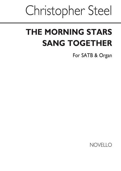 The Morning Stars Sang Together, GchOrg (Chpa)