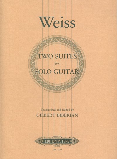 S.L. Weiss y otros.: 2 Suiten für Gitarre