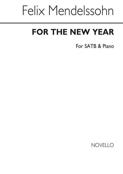 F. Mendelssohn Bartholdy: For The New Year