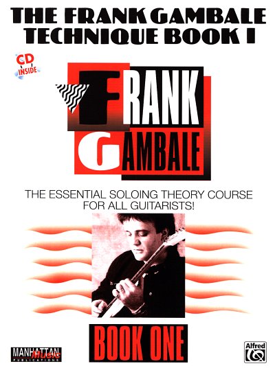Gambale Frank: Guitar Technique Book 1