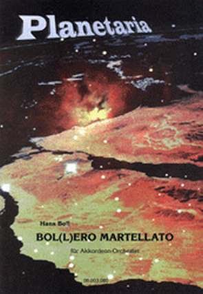 H. Boll: Bollero Martellato - Bolero Martellato
