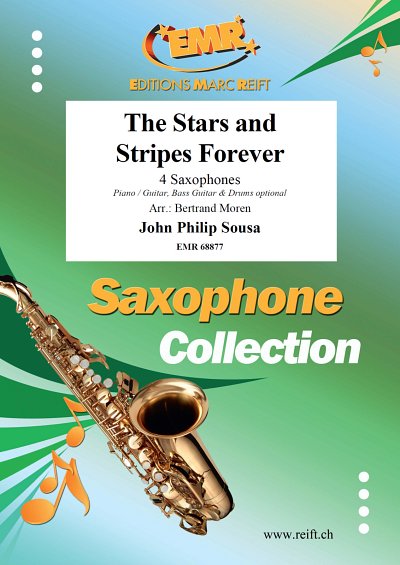 J.P. Sousa: The Stars and Stripes Forever, 4Sax