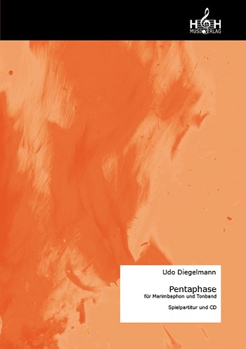U. Diegelmann: Pentaphase (Spielpart.A4/CD)