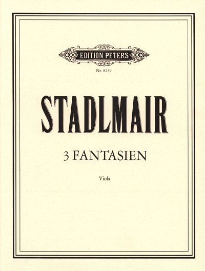 H. Stadlmair et al.: 3 Fantasien für Viola (1973)
