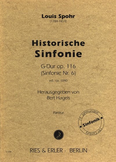 L. Spohr: Historische Sinfonie Nr. 6 G-Dur op. 116