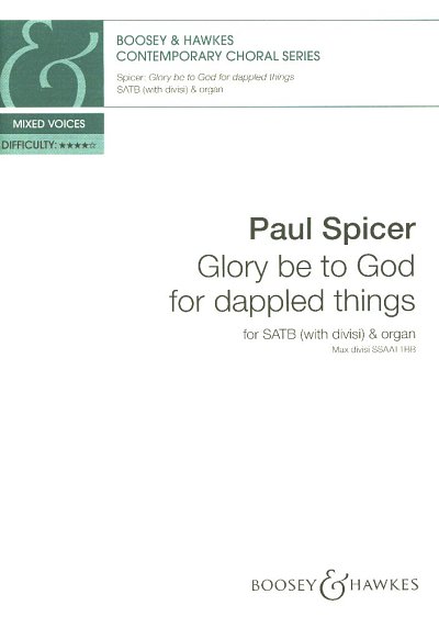 P. Spicer: Glory be to God for dappled things, GchOrg (Chpa)