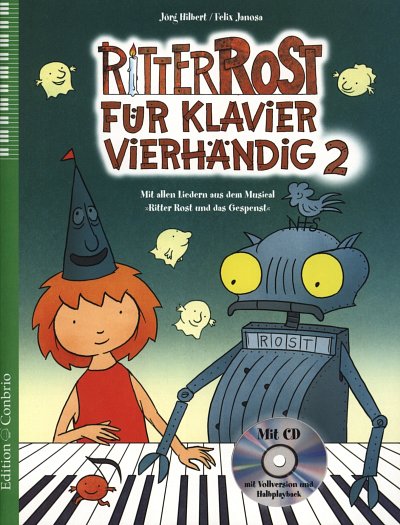 J. Hilbert: Ritter Rost für Klavier vierhä, Klav4m (Sppa+CD)