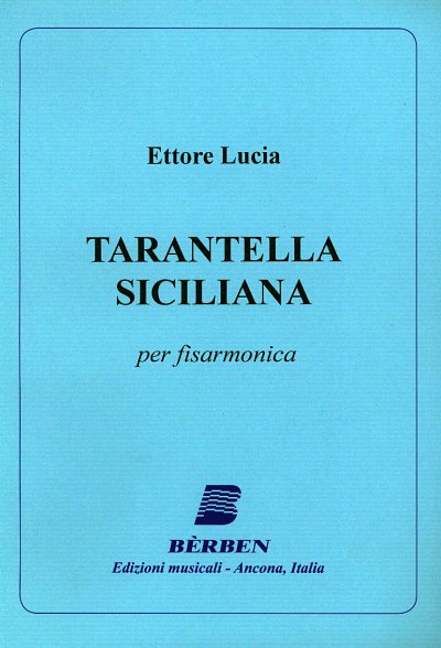 Lucia Ettore: Tarantella Siciliana
