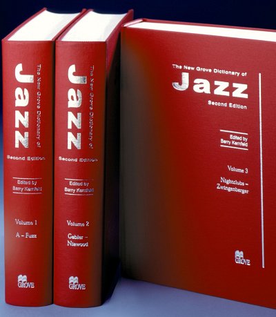 The New Grove Dictionairy of Jazz