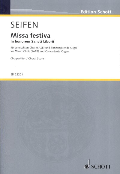W. Seifen: Missa festiva , GchOrg (Chpa)