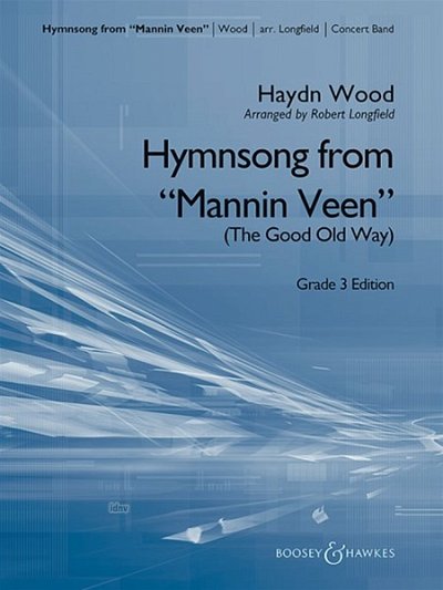 H. Wood: Hymnsong from "Mannin Veen"