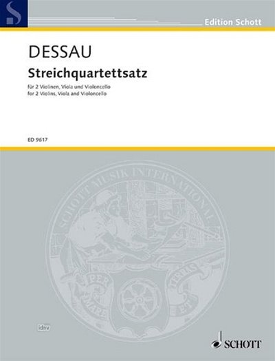 P. Dessau: Streichquartettsatz , 2VlVaVc (Pa+St)