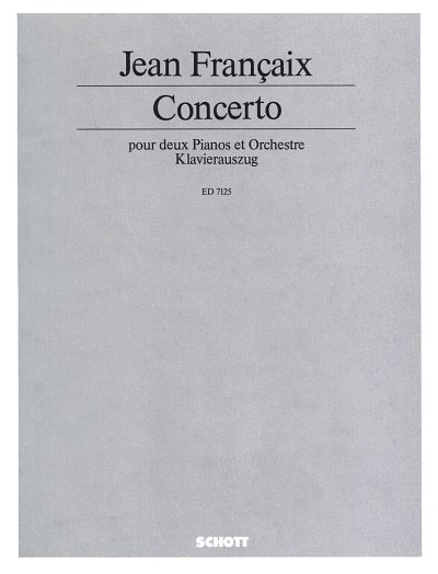 J. Françaix: Concerto , 2KlavOrch