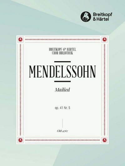 F. Mendelssohn Bartholdy: Mailied op. 41 nr. 5